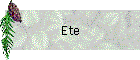 Ete